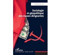 Sociologie et géopolitique des classes dirigeantes – L'Harmattan