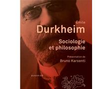 Sociologie et philosophie: Préface de Bruno Karsenti