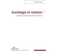 Sociologie et relation Claude Vautier (Auteur)
