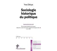 Sociologie Historique Du Politique