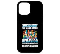 Sociologie Nous rendons Le comportement de Groupe Beaucoup Plus compliqué Coque pour iPhone 12 Pro Max