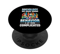 Sociologie Nous rendons Le comportement de Groupe Beaucoup Plus compliqué PopSockets PopGrip Adhésif