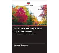 Sociologie Politique de la Société Moderne