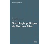 Sociologie politique de Norbert Elias