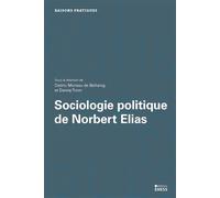Sociologie politique de Norbert Elias