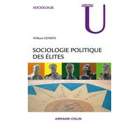 Sociologie politique des élites - William Genieys - Armand Colin - broché - Scolaire / Universitaire