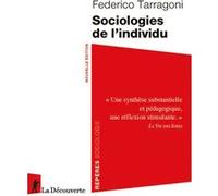 Sociologies de l'individu Federico Tarragoni (Auteur)