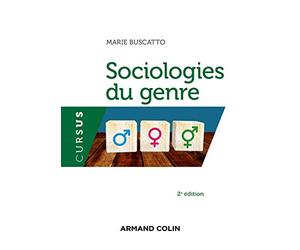 Sociologies du genre - 2e éd.