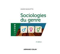 Sociologies du genre 2nde édition - Marie Buscatto - Armand Colin - broché - Guide