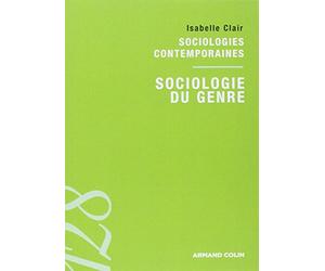 Sociologies du genre: Sociologies contemporaines