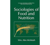 Sociologies of Food and Nutrition: Public Policy And Social Services)