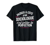 Sociologue Cadeau métier Drole Homme Sociologue T-Shirt