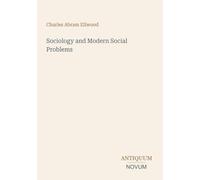 Sociology and Modern Social Problems