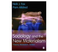 Sociology And The New Materialism