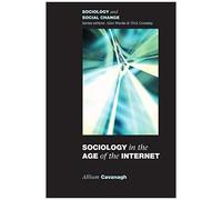 Sociology In The Age Of The Internet