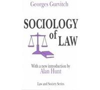 Sociology of Law, Law and Society Series Georges Gurvitch (Auteur)