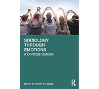 Sociology Through Emotions