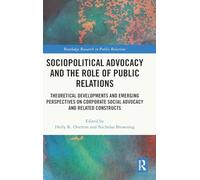 Sociopolitical Advocacy and the Role of Public Relations