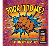 Sock It to Me : Boss Reggae Rarities in The Spirit of '69