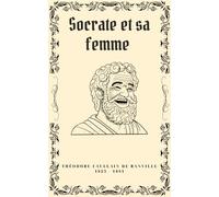 Socrate et sa femme (Illustré)