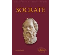 Socrate - Michèle Tillard - Ellipses - broché - Etude