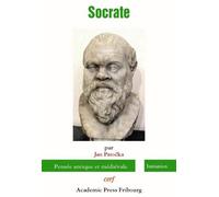 Socrate Pensée antique et médiévale - Jan Patocka - Cerf - relié - Etude