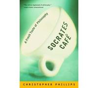 Socrates Cafe Christopher Phillips (Auteur)