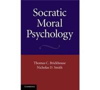 Socratic Moral Psychology - Smith Nicholas D. Lewis and Clark College Portland - Cambridge University Press - Livre en Anglais - Paperback Smith Nicholas D. Lewis and Clark College PortlandSmith Nicho