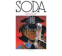 Soda – Code Apocalypse – Tome 12 – Édition 2023 – Dupuis – Cartonné