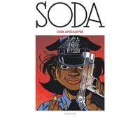 Soda (édition 2023) - Code Apocalypse - Tome - Dupuis - cartonné - Bande dessinée