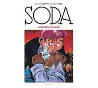Soda (édition 2023) - Confession express - Tome - Dupuis - cartonné - Bande dessinée