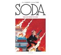 Soda – Tome 4 : Dieu est mort ce soir – Édition 2023 – Cartonné – Dupuis