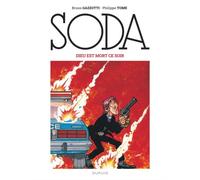Soda – Tome 4 : Dieu est mort ce soir – Édition 2023 – Cartonné – Dupuis