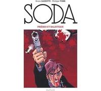 Soda (édition 2023) - Prières et balistique Tome (Auteur), Bruno Gazzotti (Illustration)