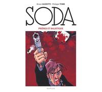 Soda (édition 2023) - Prières et balistique - Tome - Dupuis - cartonné - Bande dessinée