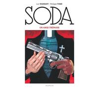 Soda (édition 2023) - Un ange trépasse - Tome - Dupuis - cartonné - Bande dessinée