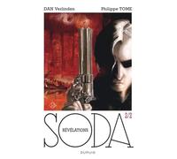 Soda – Hors-série T2/2 – Révélations – Cartonné – Dupuis