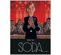 Soda - Intégrale Tome 3 - Et Délivre-Nous Du Mal - Dieu Seul Le Sait - Prières Et Balistique - Code Apocalypse