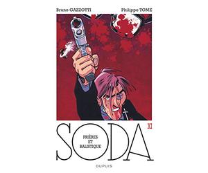 Soda, tome 11 : Prières et balistique