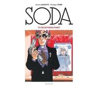 Soda – Tome 3 : Tu ne buteras point – Édition 2023 – Cartonné – Dupuis