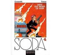 Soda Tome 4 - Dieu Est Mort Ce Soir