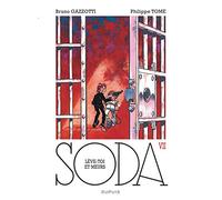 Soda, tome 7 : Lève-toi et meurs