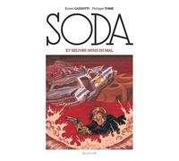 Soda – Tome 9 – Et délivre-nous du mal – Édition 2023 – Cartonné – Dupuis