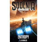 Sodenia Stellaris: Entropy