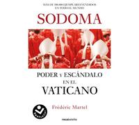Sodoma : Poder Y Escándalo En El Vaticano