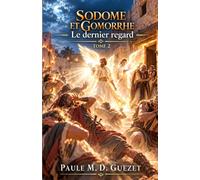 Sodome et Gomorrhe: Le dernier regard