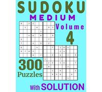 Soduku Medium Vol 4 - 300 Puzzles With Solution: Sudoku Puzzle Books - Memory Book - Math Logic Puzzles