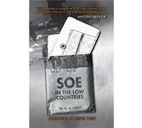 Soe In The Low Countries M R D Foot, Nigel West (Auteur)