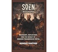 SOEN BAND BIOGRAPHY: Restraint, Reflection, and the Weight of Modern Progressive Metal