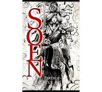 Soen: Le cycle du Mal, tome 1 partie 2